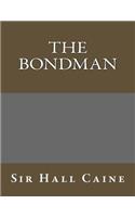 The Bondman