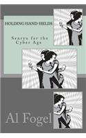Holding Hand-helds: Senryu for the Cyber Age
