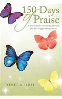 150 Days of Praise