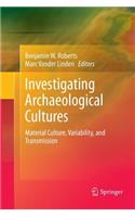 Investigating Archaeological Cultures