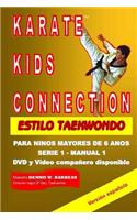 Karate Kids Connection-Tae Kwon Do Style