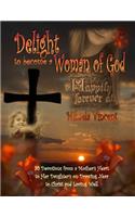 Delight to Become a Woman of God