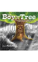 The Boy and the Tree: If Trees Could Talk, What Would They Say? A Boy's Journey of Discovery.(English)