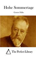 Hohe Sommertage: (German)