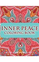 Inner Peace Coloring Book: Coloring Books for Adults Relaxation: Relaxation & Stress Reduction Patterns