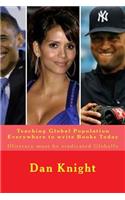Teaching Global Population Everywhere to Write Books Today