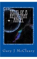 Tales of a Reluctant Angel