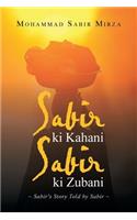 Sabir ki Kahani Sabir ki Zubani