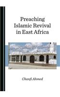 Preaching Islamic Revival in East Africa