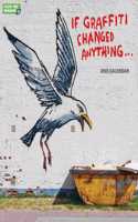 2023 Banksy, it Graffiti Changed Anything Wall Calendar Plastic Free