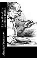 La bouillie de la comtesse Berthe: (French)