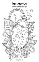 Insects Coloring Book for Grown-Ups 1: (1 Insects)