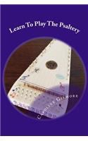 Learn To Play The Psaltery