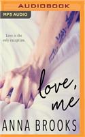 Love, Me