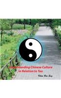 Understanding Chinese Culture in Relation to Tao