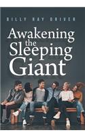 Awakening the Sleeping Giant