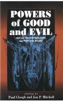 Powers of Good and Evil