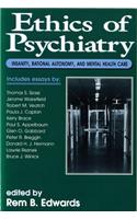 Ethics of Psychiatry