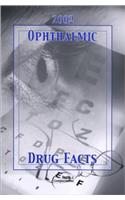 Ophthalmic Drug Facts: 2002