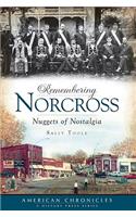 Remembering Norcross