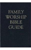 Family Worship Bible Guide