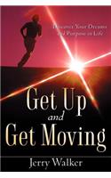 Get Up and Get Moving