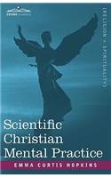 Scientific Christian Mental Practice