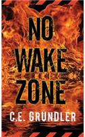 No Wake Zone
