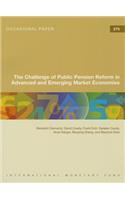 Challenge of Public Pension Reforms in Advanced and Emerging Economies: IMF Occasional Paper #275