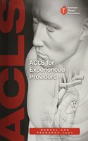 ACLS Resource Text for Instructors and Experienced Providers