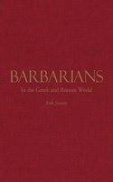 Barbarians in the Greek and Roman World