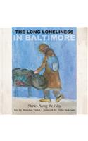 The Long Loneliness in Baltimore