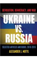 Ukraine vs. Russia