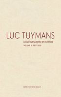 Luc Tuymans Catalogue Raisonné of Paintings: Volume 3