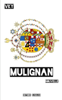 Mulignan Nouvelle