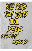 silly jokes that every 11 year should know