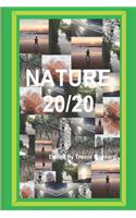 Nature 20/20