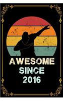 Boy Dance - Awesome Since 2016 Birthday Notebook gift