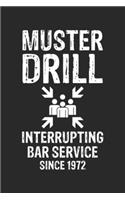 Muster Drill Interrupting Bar Service Since 1972