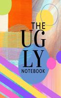 The Ugly Notebook: Lined notebook; white elephant gift