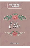 Ellie Notebook Journal Personal Diary Personalized Name 120 pages Lined (6x9 inches) (15x23cm)