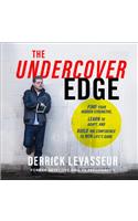 The Undercover Edge