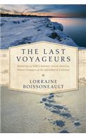 The Last Voyageurs