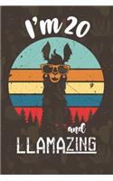 I am 20 And Llamazing