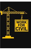 Work For Civil