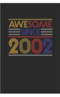 Awesome Since 2002