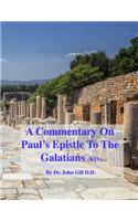 A Commentary On Paul's Epistle To The Galatians (KJV)