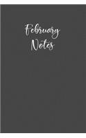 February Notes: Journal a Month / Charcoal Gray Lined Notebook / Matte Cover / Composition Book