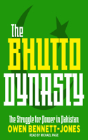 The Bhutto Dynasty