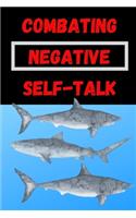 Combating Negative Self-Talk